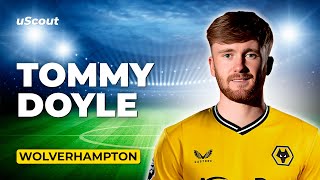 How Good Is Tommy Doyle at Wolverhampton [upl. by Sucramej]