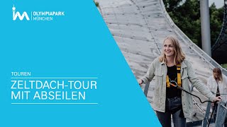 Die ZeltdachTour mit Abseilen im Olympiastadion München [upl. by Naomi407]