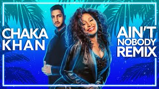 Chaka Khan  Aint Nobody Gökhan Sivri Remix Lyric Video [upl. by Flanna870]