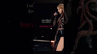 i once believed love could be burning red… taylors taylorsversion taytay [upl. by Azaria]