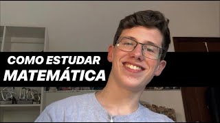 COMO ESTUDAR MATEMÁTICA  Lucas Felpi [upl. by Nosilla]