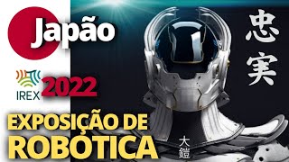 Tecnologias do futuro apresentadas na IREX 2022  Incríveis robos e gadgets [upl. by Sebastian]