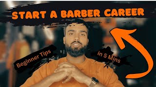 Start Your Barber Career in 5 Mins  Barber Insight [upl. by Acissev]