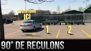 Stationnement à 90 degrés en bataille de reculons  Version 20 [upl. by Etnoed]