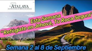 Respuestas a la atalaya de semana haga que Jehová sea su roca [upl. by Lorri]