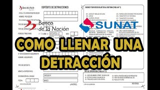 COMO LLENAR DEPOSITO DE DETRACCIONES BANCO DE LA NACION [upl. by Eylk382]