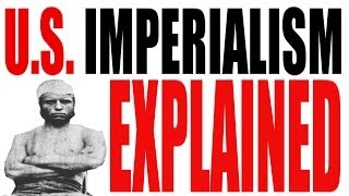 US Imperialism Explained US History Review [upl. by Alane340]