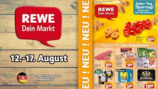 REWE Werbung  Gültig von 12082024  Supermarkt Prospekte amp Angebote DE [upl. by Nathaniel]