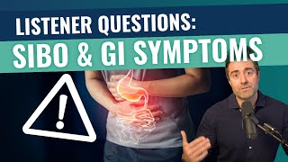 Clearing SIBO Confusion Answers to FAQs About SIBO amp GI Issues [upl. by Hanny130]