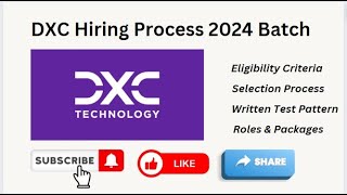 DXC Technology Hiring Process 2024 Batch [upl. by Aicinad]