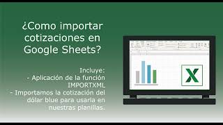 Traer cotizaciones en en vivo con Google Sheets Dolar Blue  Investigamos la función IMPORTXML [upl. by Aylatan]