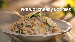 Wai Wai Cheesy Noodles Recipe [upl. by Enirhtak]