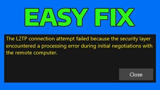 How To Fix the L2TP Connection Attempt Failed Because the Security Layer [upl. by Anahpets]