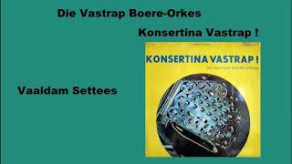 Die Vastrap Boere Orkes  Vaaldam Settees [upl. by Tonina611]