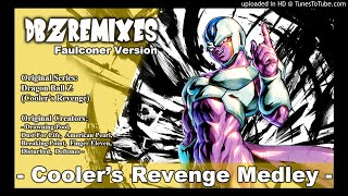 Coolers Revenge Medley Faulconer Version [upl. by Suinotna521]