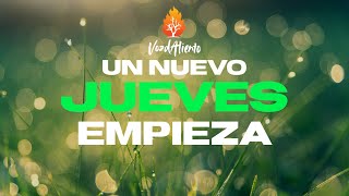 Un Nuevo Jueves Empieza 🙏  VozdAliento [upl. by Anaugahs]