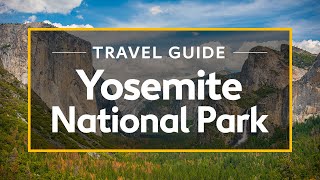 Yosemite National Park Vacation Travel Guide  Expedia [upl. by Fantasia633]