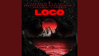 Loco Pt 2 feat Goris Glue Degraciao 70 Ascento amp Black Diamond [upl. by Atwood]