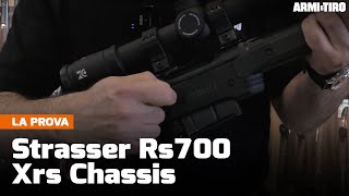 Strasser Rs700 Xrs chassis calibro 308 Winchester fusione perfetta  La prova [upl. by Meletius]