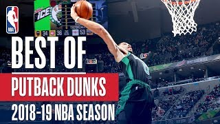 NBAs Best Putback Dunks  201819 NBA Season  NBADunkWeek [upl. by Dirgni]