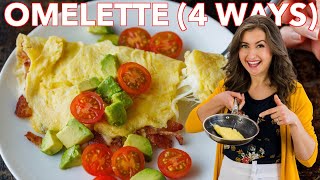 Easy Omelette Recipe 4 Ways [upl. by Ihdin]