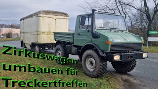 Zirkuswagen umbauen für Treckertreffen teil 1 [upl. by Raffo871]