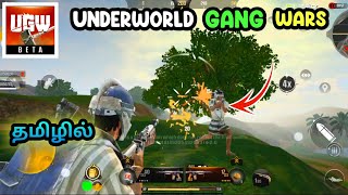 😎 Underworld Gang Wars Beta Tamil Gameplay  UGW BETA Game Tamil  Battle Royale Gameplay [upl. by Aray]