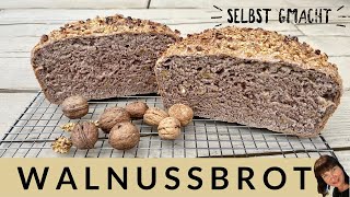 Kerniges Walnussbrot mit Dinkelmehl [upl. by Kazue933]