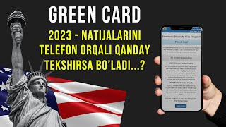 Grin Karta 2023 javobini Telefon Orqali Tekshirish  Green Card 2023 [upl. by Barboza813]