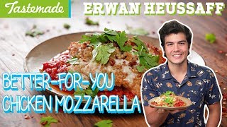 The BetterForYou Chicken Mozzarella  Erwan Heussaff [upl. by Noxas]