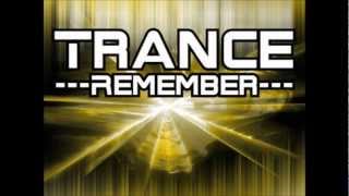 Trance Remember Mix Part 4 by Traxmaniak [upl. by Hyams]