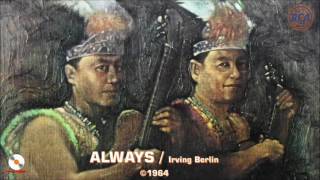 Los Indios Tabajaras — “Always” — ©1964 [upl. by Enial]