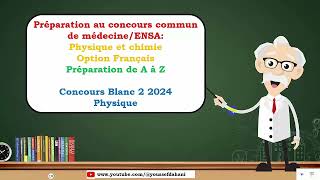 Extrait déroulement de la séance 2 Prépa FMPD 2024 correction concours blanc 2 FMPD en physique [upl. by Roee815]