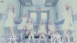 EVERGLOW 5TH SINGLE ALBUM ZOMBIE SHOWCASE [upl. by Jacobsen]