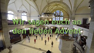 WIR SAGEN EUCH AN DEN LIEBEN ADVENT  LIEDER FÜR DEN SCHULGOTTESDIENST IN GRUNDSCHULEN [upl. by Nylirahs97]