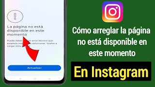 Cómo arreglar la página de Instagram no está disponible en este momento  Problema resuelto [upl. by Gabrila774]