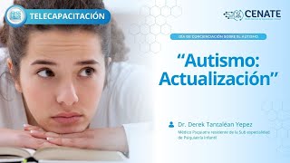 Autismo Actualización [upl. by Huda32]