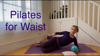 Pilates for Waist [upl. by Ennasil]