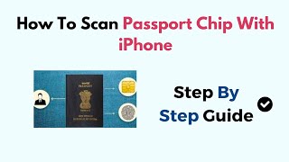 How To Scan Passport Chip With iPhone [upl. by Idmann]