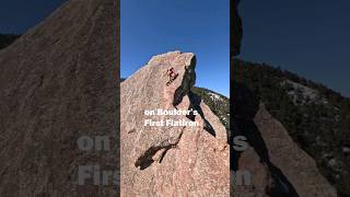 Boulder First Flatiron North Arete free solo Rock climbing the flatirons shorts rockclimbing [upl. by Tena236]