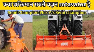 Shaktiman Semi Champion Plus Vs Rotavator Who Will Be The Real Champion llAgritek [upl. by Cl]