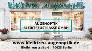 Bleibtreu Augenoptik in Berlin [upl. by Aihc]