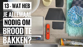 13  Wat heb je allemaal nodig om brood te bakken [upl. by Enneirda]