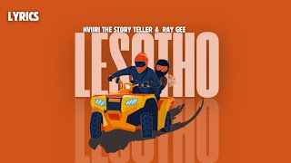 LESOTHO  Nviiri The Storyteller amp Ray GEE lyrics [upl. by Seeto]