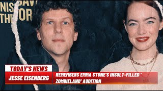 Jesse Eisenberg Shares Hilarious Story About Emma Stones Zombieland Audition [upl. by Atisor394]