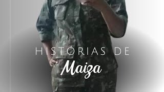 Historias de Maiza mamaesefilhosdicas [upl. by Charry110]