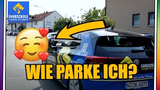 WIE PARKE ICH RICHTIG EIN  Fahrschule Stumpf in Nürnberg [upl. by Dowell]