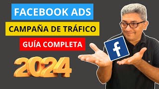 🔴 Como Crear Anuncios Para Campañas De Tráfico En Facebook Ads 🤑 [upl. by Noel]