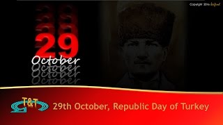 29th October Republic Day of Turkey [upl. by Ayotahs]