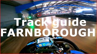 Teamsport Farnborough Track Guide New Layout [upl. by Nodnek]